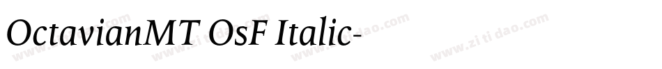 OctavianMT OsF Italic字体转换